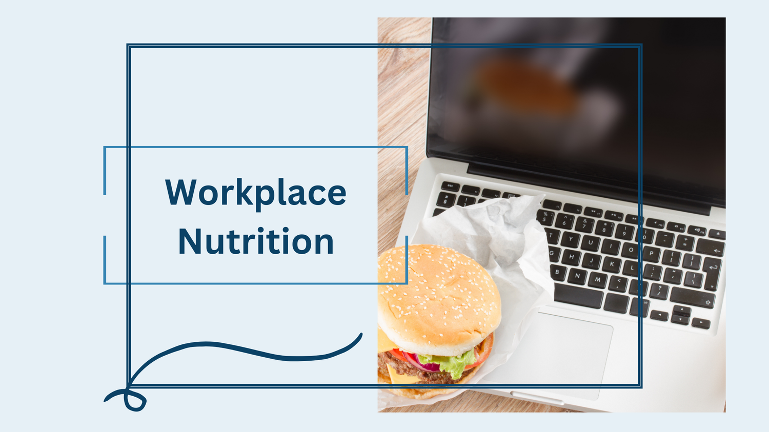 Workplace Nutrition